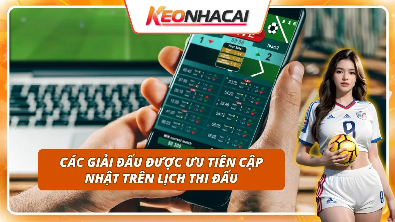 Lịch Thi Đấu - Hỗ Trợ Bet Thủ Theo Dõi Mọi Giải Bóng Đá 3 Top giải đấu nổi bật luôn có mặt sớm trên lịch thi đấu