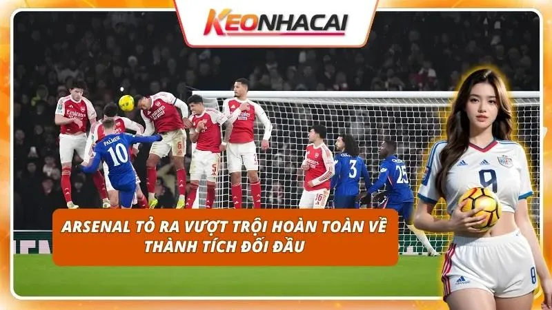 Thành tích đối đầu vượt trội là cơ sở để anh em tự tin vào kèo